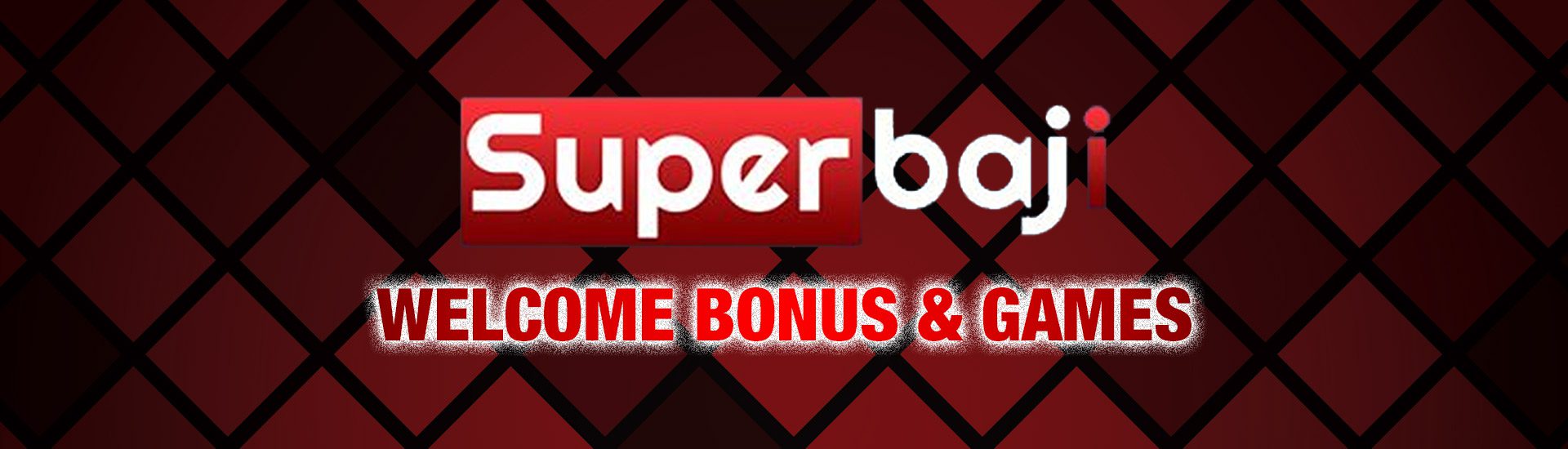 SuperBaji Bangladesh Casino Review 2025 – Welcome Bonus & Games